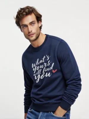 Unisex Navy Blue What's Yours Will Find You Sweatshirt
